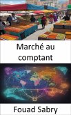 Marché au comptant (eBook, ePUB)