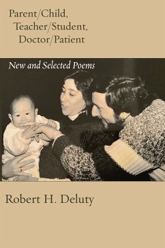 Parent/Child, Teacher/Student, Doctor/Patient (eBook, ePUB) - Deluty, Robert H.