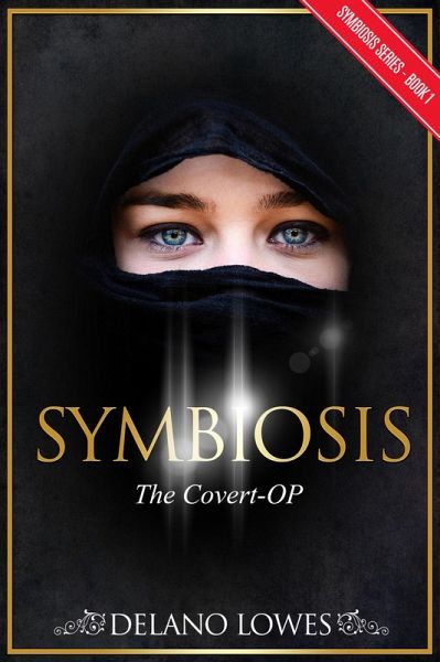 Symbiosis: The Covert-OP (eBook, ePUB)