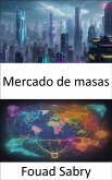 Mercado de masas (eBook, ePUB)