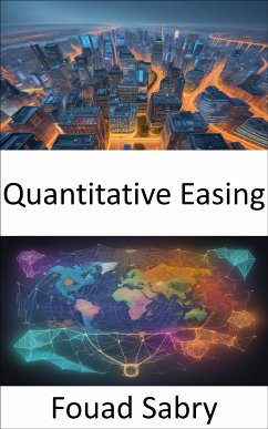 Quantitative Easing (eBook, ePUB) - Sabry, Fouad