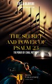 The Secret And Power Of Psalm 23 (eBook, ePUB)