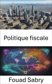 Politique fiscale (eBook, ePUB)