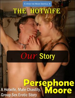 The Hotwife (eBook, ePUB) - Moore, Persephone