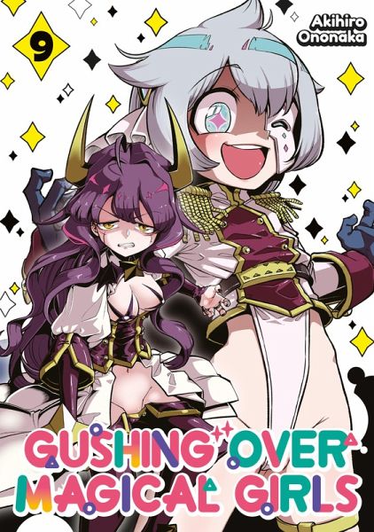 Gushing over Magical Girls: Volume 9 (eBook, ePUB) Gushing over Magical Girls: Volume 9 (eBook, ePUB)