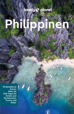 LONELY PLANET Reiseführer E-Book Philippinen (eBook, PDF) - Harding, Paul; Bloom, Greg; Brash, Celeste; Grosberg, Michael; Stewart, Iain