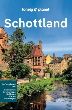 LONELY PLANET Reiseführer E-Book Schottland (eBook, PDF) - Wilson, Neil; Gillespie, Kay; Goodlad, Laurie; Maceacheran, Mike; Reaney, Joseph