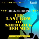 The Last Bow of Sherlock Holmes (MP3-Download) The Last Bow of Sherlock Holmes (MP3-Download)