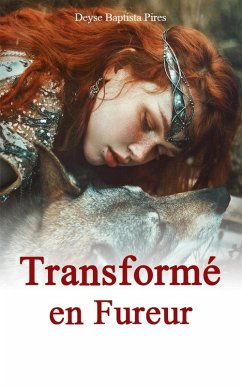 Cover Transformé en Fureur (eBook, ePUB)