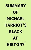 Summary of Michael Harriot's Black AF History (eBook, ePUB) Summary of Michael Harriot's Black AF History (eBook, ePUB)