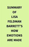 Summary of Lisa Feldman Barrett's How Emotions Are Made (eBook, ePUB)