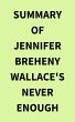 Summary of Jennifer Breheny Wallace's... - Bild 1