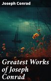 Greatest Works of Joseph Conrad (eBook, ePUB)