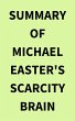 Summary of Michael Easter's Scarcity... - Bild 1