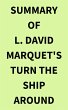 Summary of L. David Marquet's Turn the... - Bild 1