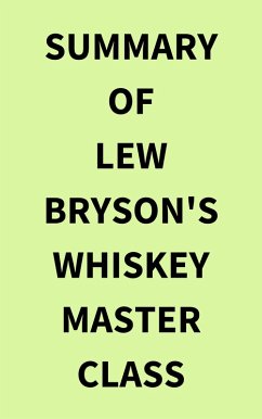 Cover Summary of Lew Bryson's Whiskey Master Class (eBook, ePUB)