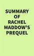Summary of Rachel Maddow's Prequel... - Bild 1