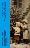 Weihnachts-Klassiker: Die beliebtesten Romane, Geschichten & Märchen (Illustriert) (eBook, ePUB)