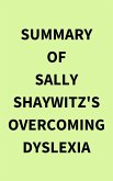 Summary of Sally Shaywitz's Overcoming Dyslexia (eBook, ePUB)