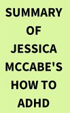 Summary of Jessica McCabe's How to ADHD (eBook, ePUB)