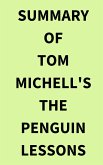 Summary of Tom Michell's The Penguin Lessons (eBook, ePUB)