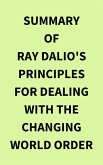Summary of Ray Dalio's Principles for Dealing with the Changing World Order (eBook, ePUB)