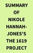 Summary of Nikole Hannah-Jones's The... - Bild 1