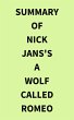 Summary of Nick Jans's A Wolf Called... - Bild 1