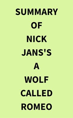Cover Summary of Nick Jans's A Wolf Called Romeo (eBook, ePUB)