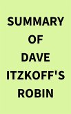 Summary of Dave Itzkoff's Robin (eBook, ePUB)