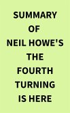Summary of Neil Howe's The Fourth Turning Is Here (eBook, ePUB)