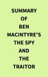 Summary of Ben Macintyre's The Spy and... - Bild 1