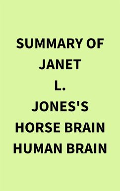 Cover Summary of Janet L. Jones's Horse Brain Human Brain (eBook, ePUB)