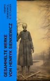 Gesammelte Werke von Henryk Sienkiewicz (eBook, ePUB)