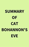 Summary of Cat Bohannon's Eve (eBook, ePUB)