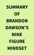 Summary of Brandon Dawson's NineFigure... - Bild 1
