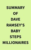 Summary of Dave Ramsey's Baby Steps Millionaires (eBook, ePUB)