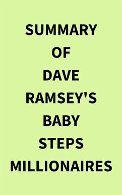 Summary of Dave Ramsey's Baby Steps Millionaires (eBook, ePUB) - IRB Media
