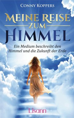 Meine Reise zum Himmel (eBook, ePUB) - Koppers, Conny
