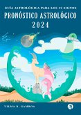 Pronóstico astrológico 2024 (eBook, ePUB)