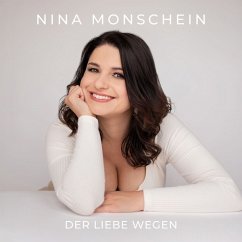 Der Liebe Wegen - Monschein,Nina
