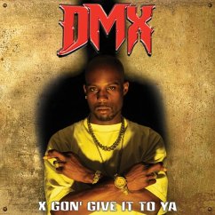 X Gon' Give It To Ya (Gold/Red Splatter) - Dmx