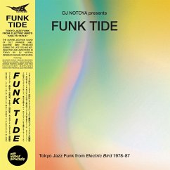 Funk Tide Tokyo Jazz-Funk From Electric Bird 1978- - Wewantsounds Presents/Various