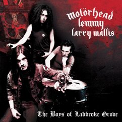 The Boys Of Ladbroke Grove - Motörhead;Kilmister,Lemmy; Wallis,Larry