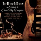The House Is Rockin'-A Tribute To Stevie Vaughan (