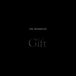 Gift (Silver Vinyl) - Sisterhood,The