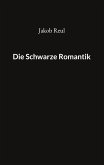 Die Schwarze Romantik (eBook, ePUB)