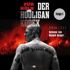 Das Ackermatch und die Liebe zu Köln! (MP3-Download) - Biniak