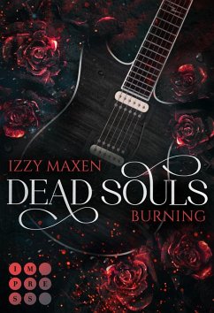 Dead Souls Burning (Dead Souls 1) (eBook, ePUB) - Maxen, Izzy