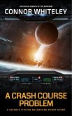 A Crash Course Problem: A Science Fiction Solarpunk Short Story (Agents of The Emperor Science Fiction Stories) (eBook, ePUB)